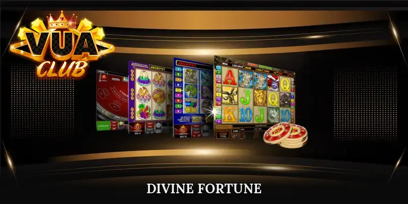 Divine Fortune